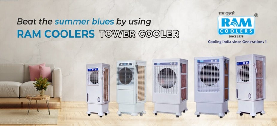 Beat the summer blues by using Ram Cooler Tower Cooler