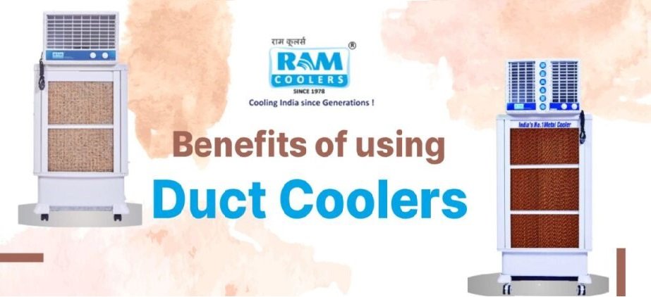 Benefits of using Duct Coolers