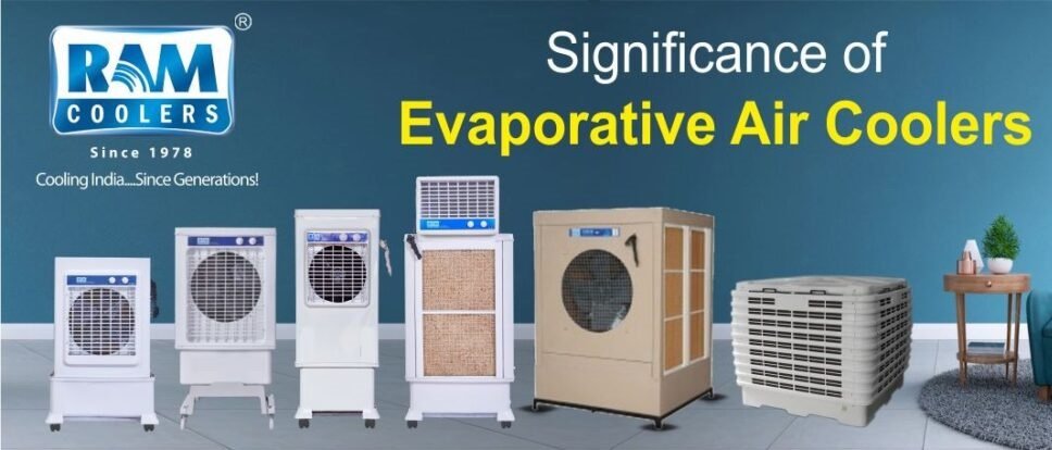 Significance of Evaporative Air Coolers