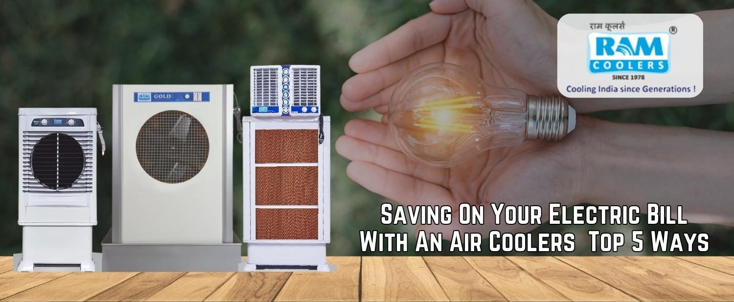 Saving on Your Electric Bill with an Air Coolers – Top 5 Ways