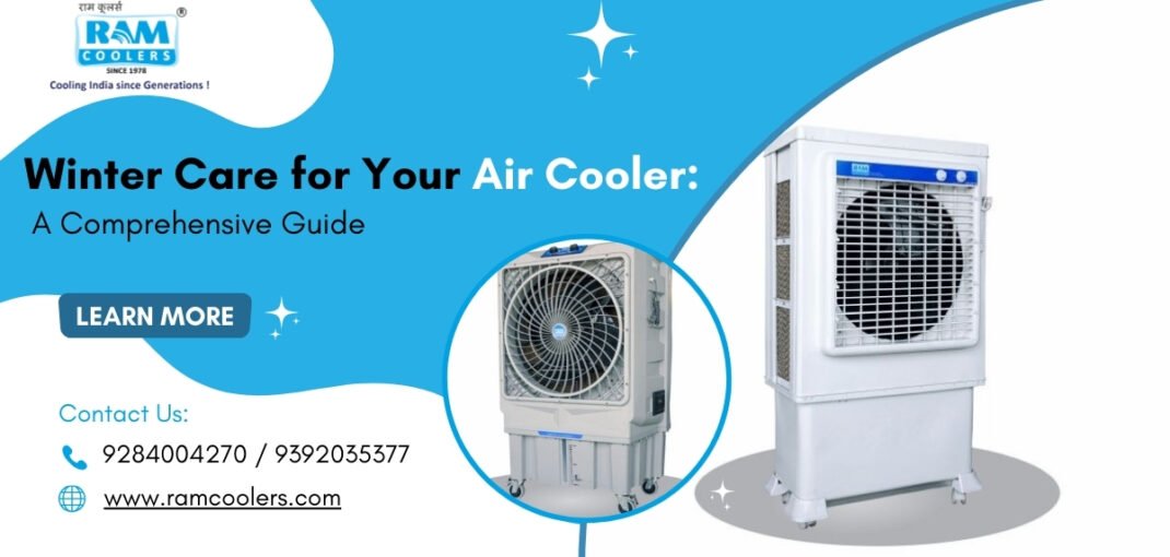 Winter Care for Your Air Cooler A Comprehensive Guide - Ram Coolers