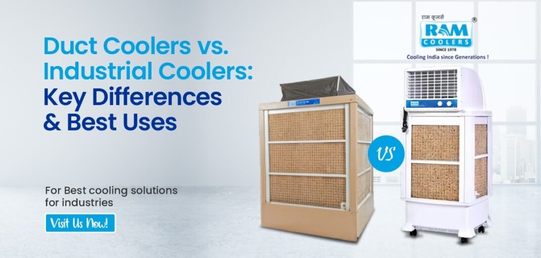 Duct Coolers vs. Industrial Coolers Key Differences & Best Uses - Ram Coolers
