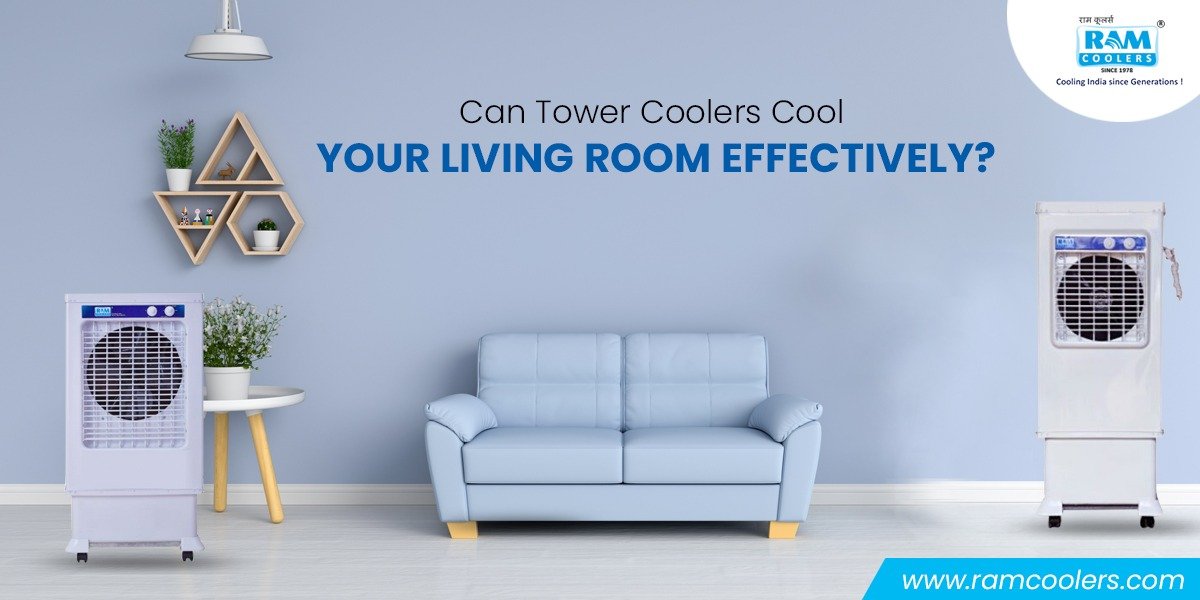 Can Tower Coolers Cool Your Living Room Effectively?