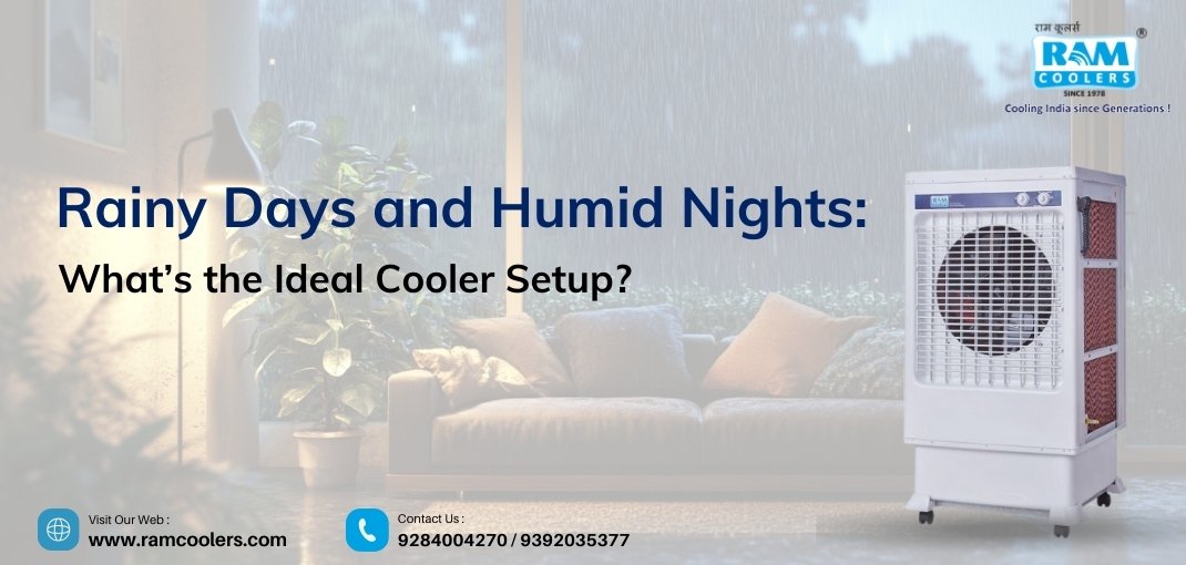 Rainy Days and Humid Nights What’s the Ideal Cooler Setup - Ram Coolers